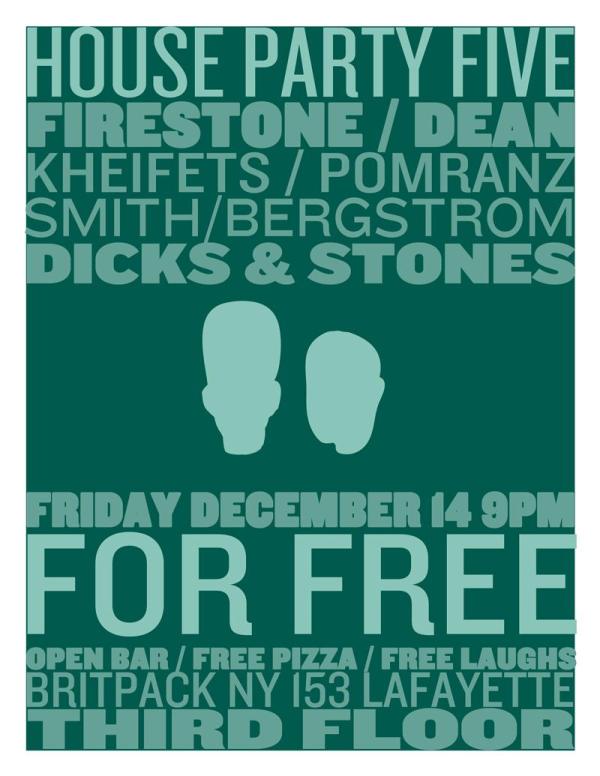 House Party 5, December 2012