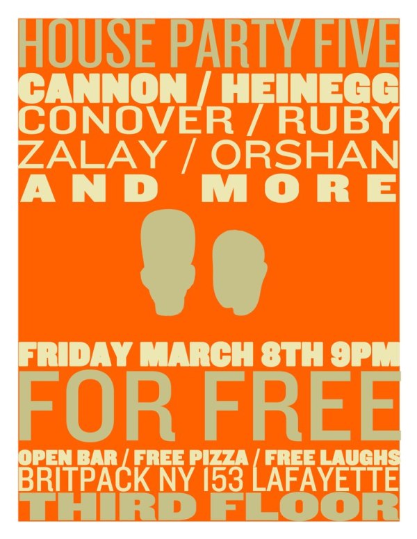 House Party 5 - March 2013